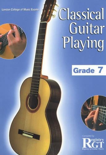 Classical Guitar Playing, Grade 7