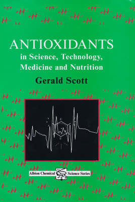 Antioxidants in Science, Technology, Medicine and Nutrition