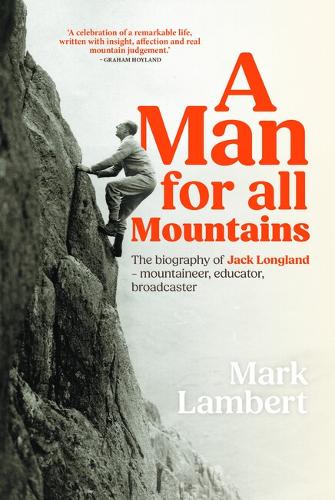 A Man for All Mountains