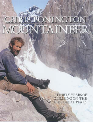 Chris Bonington Mountaineer