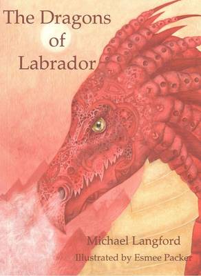 The Dragons of Labrador