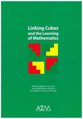Linking Cubes and the Learning of Mathematics