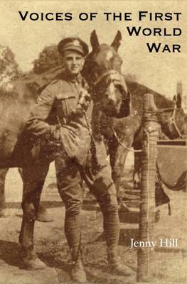 Voices of the First World War