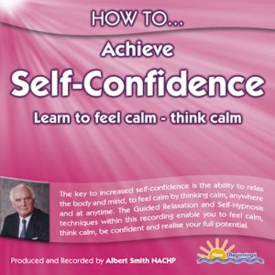 How to Achieve Self-confidence