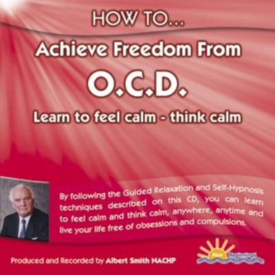 How to Achieve Freedom from OCD