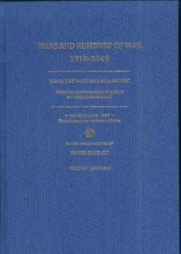 Wars and Rumours of War, 1918-1945: Japan, the West and Asia Pacific