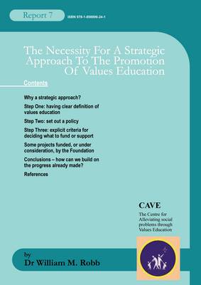 The Necessity for a Strategic Approach to the Promotion of Values Education