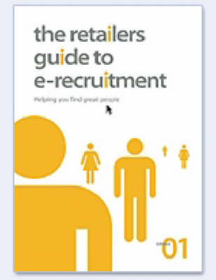 The Retailers Guide to E-recruitment