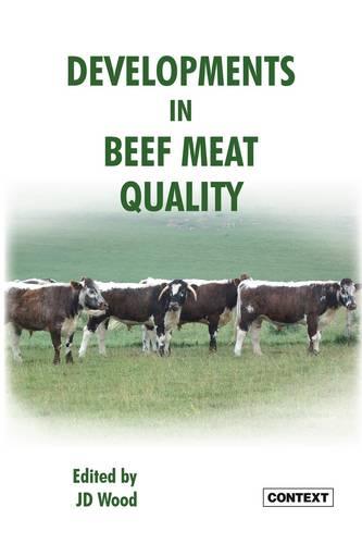 Developments in Beef Meat Quality