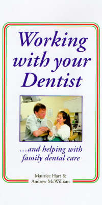 Working with Your Dentist
