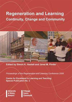 Regeneration and Learning: Continuity, Change and Community