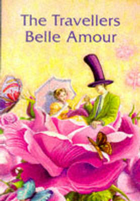 Traveller's Belle Amour