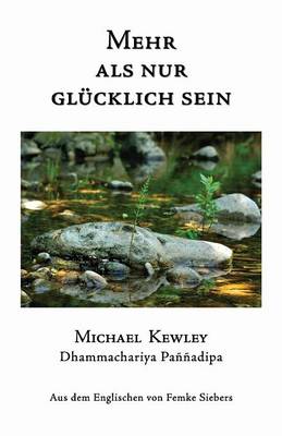 Mehr ALS Nur Glucklich Sein