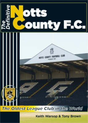 The Definitive Notts County