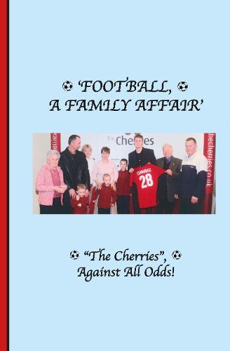 Football, A family affair