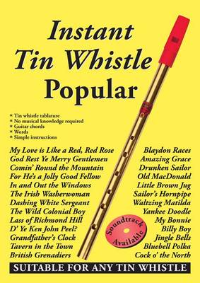 Instant Tin Whistle - Popular Melodies