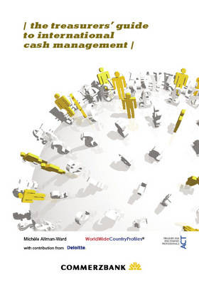The Treasurers' Guide to International Cash Management