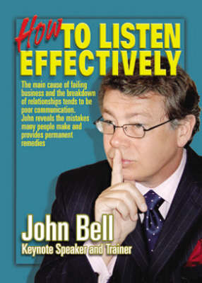 How to Listen Effectively