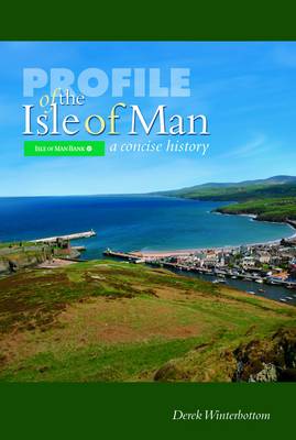 Profile of the Isle of Man