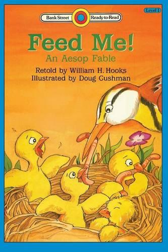 Feed Me! An Aesop Fable