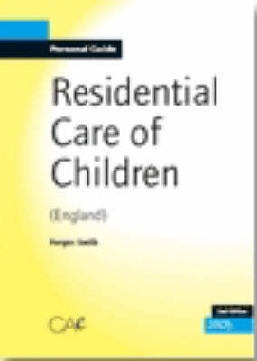 Residential Care of Children 2007