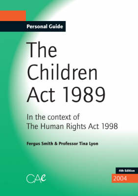 Personal Guide to the Children Act 1989