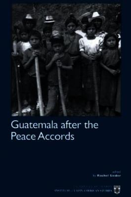 Guatemala After the Peace Accords