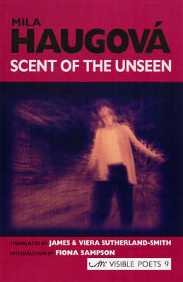 Scent of the Unseen: Collected Poems