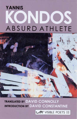 Absurd Athlete: Selected Poems