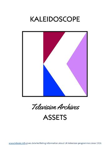 Kaleidoscope Television Archive Assets