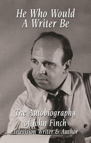 He Who Would a Writer Be