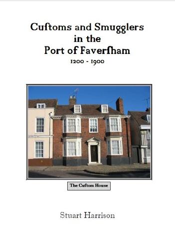 Customs and Smugglers in the Port of Faversham
