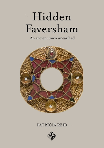 Hidden Faversham