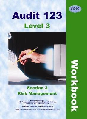 Audit 123: Risk Management Section 3