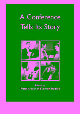 A Conference Tells Its Story