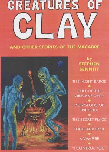 Creatures Of Clay