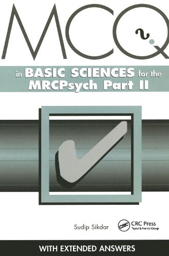 MCQs in Basic Sciences for the MRCPsych, Part Two