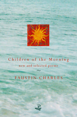 Children of the Morning: Selected Poems