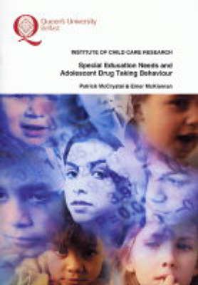 Special Education Needs and Adolescent Drug Taking Behaviour