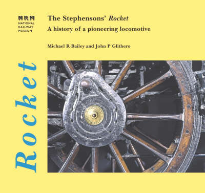 The Stephensons' "Rocket"