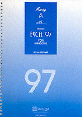 Moving on with Excel 97