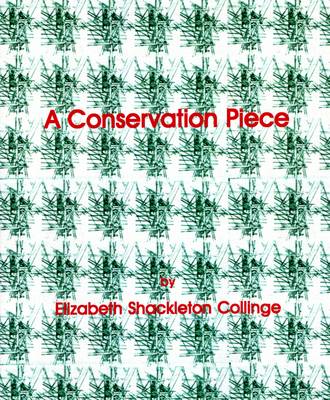 A Conservation Piece