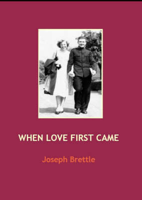 When Love First Came