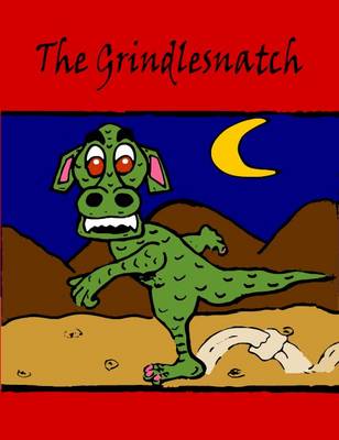 The Grindlesnatch