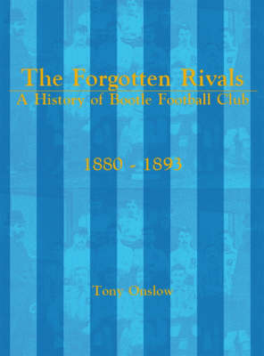 The Forgotten Rivals