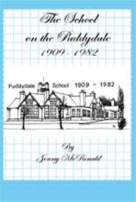 The School on the Puddydale, 1909-1982