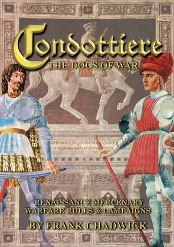 Condottiere: the Dogs of War