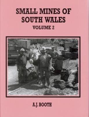 Small Mines of South Wales