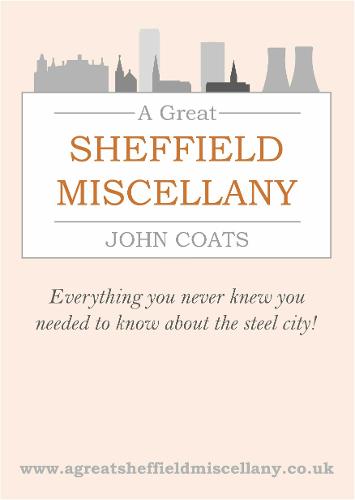 A Great Sheffield Miscellany