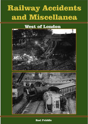 A Railway Accidents and Miscellanea